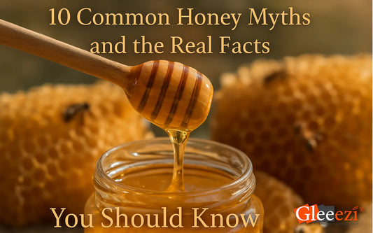 10 Common Honey Myths and the real facts